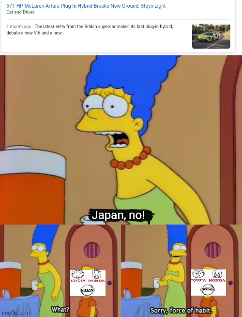 My reaction to the McLaren Artura | Japan, no! | image tagged in simpsons bart no | made w/ Imgflip meme maker