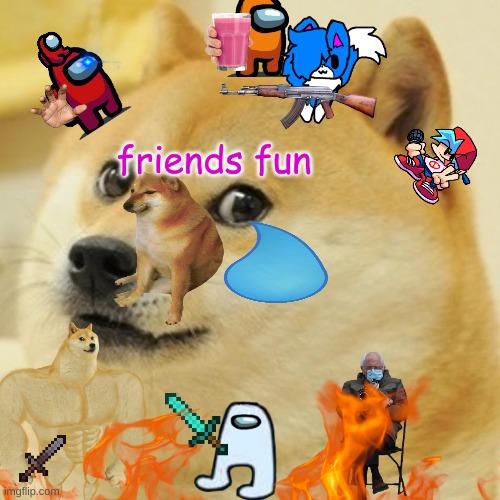 Friends 'Fun' | friends fun | image tagged in mmmm | made w/ Imgflip meme maker