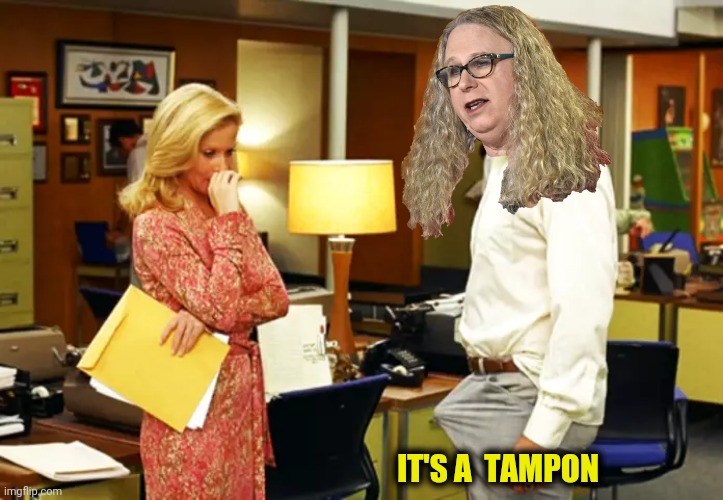 IT'S A  TAMPON | made w/ Imgflip meme maker