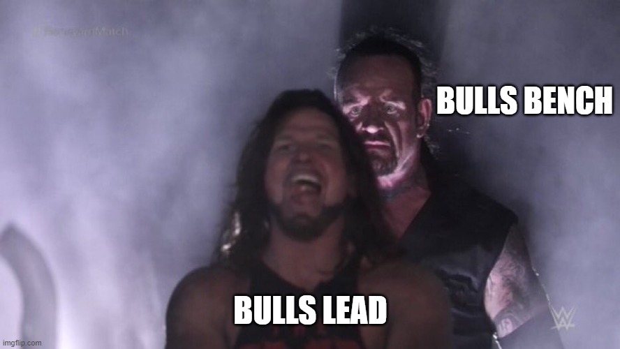 AJ Styles & Undertaker | BULLS BENCH; BULLS LEAD | image tagged in aj styles undertaker | made w/ Imgflip meme maker