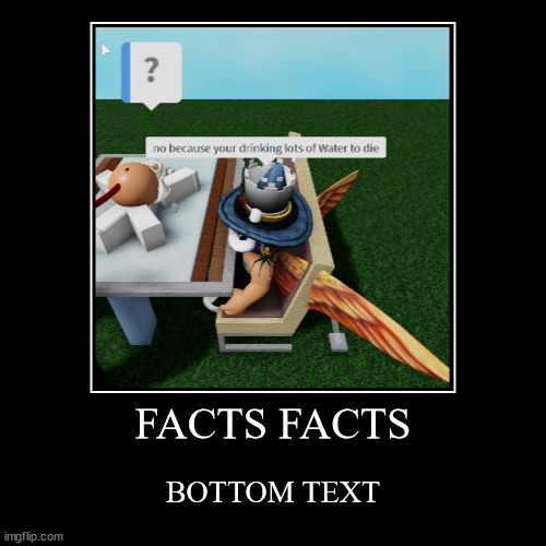 facts tho | image tagged in funny,demotivationals | made w/ Imgflip demotivational maker