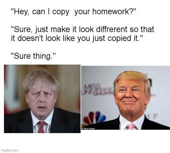 "Hey, Can I Copy Your Homework?" | image tagged in hey can i copy your homework | made w/ Imgflip meme maker