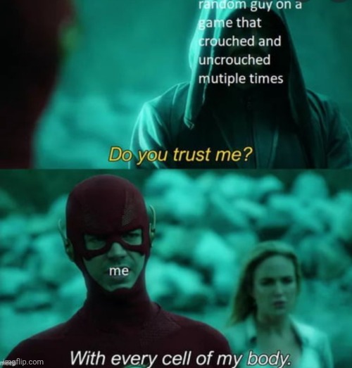 Trust 100 | image tagged in the flash | made w/ Imgflip meme maker