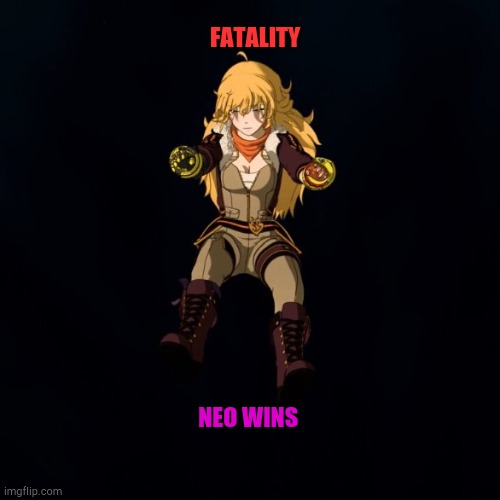 RWBY VOLUME 8 CHAPTER 13 | FATALITY; NEO WINS | image tagged in rwby volume 8 chapter 13 | made w/ Imgflip meme maker