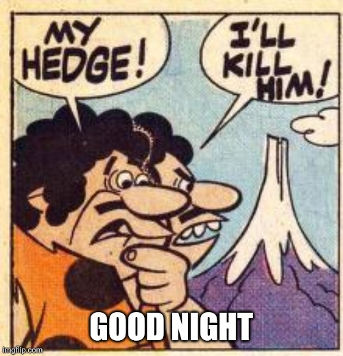 GOOD NIGHT | made w/ Imgflip meme maker