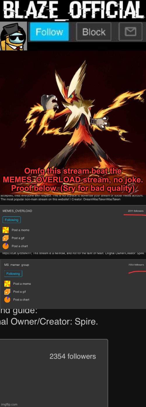 You have achieved success | Omfg this stream beat the MEMES_OVERLOAD stream, no joke. Proof below. (Sry for bad quality) | image tagged in blaze_official announcement | made w/ Imgflip meme maker