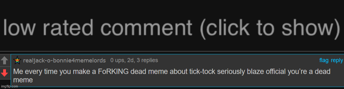 Top 10 most idiotic comments that ruined the fun | image tagged in low rated comment dark mode version | made w/ Imgflip meme maker