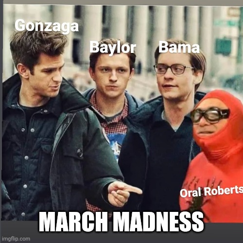 2021 March Madness | MARCH MADNESS | image tagged in basketball,funny,march madness | made w/ Imgflip meme maker