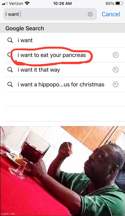 Why, Google? | image tagged in black man eating,google search | made w/ Imgflip meme maker