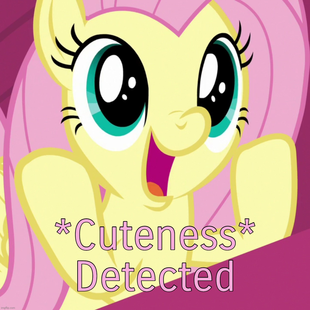Cuteness Detected (MLP) | image tagged in cuteness detected mlp | made w/ Imgflip meme maker