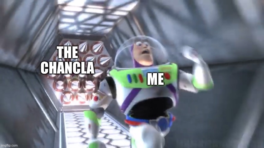 Buzz lightyear running | THE CHANCLA; ME | image tagged in buzz lightyear running,toy story,so true memes,relatable | made w/ Imgflip meme maker