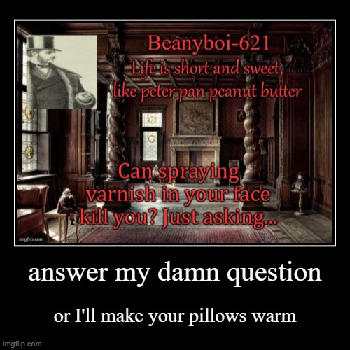 image tagged in funny,demotivationals | made w/ Imgflip demotivational maker