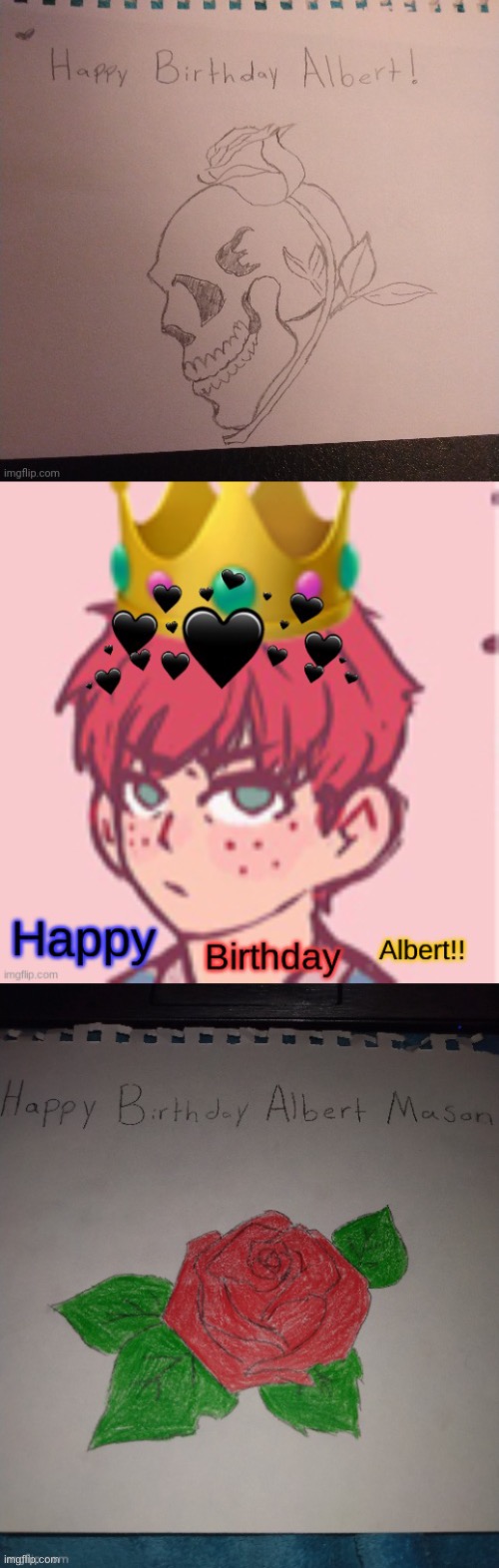 All the things I made for ✨Albert✨ | made w/ Imgflip meme maker