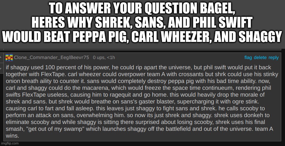team A wins @lazybagel69 | TO ANSWER YOUR QUESTION BAGEL, HERES WHY SHREK, SANS, AND PHIL SWIFT WOULD BEAT PEPPA PIG, CARL WHEEZER, AND SHAGGY | made w/ Imgflip meme maker