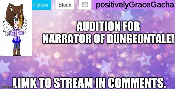 yes, you can. | AUDITION FOR NARRATOR OF DUNGEONTALE! LINK TO STREAM IN COMMENTS. | made w/ Imgflip meme maker