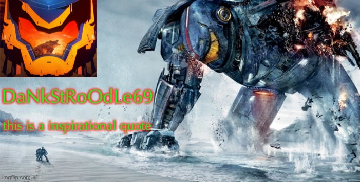 High Quality Pacific Rim template Blank Meme Template