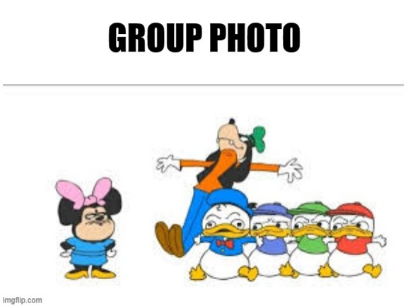 group photo | image tagged in goofy,buff mickey mouse,mickey mouse,minnie mouse,tv show | made w/ Imgflip meme maker