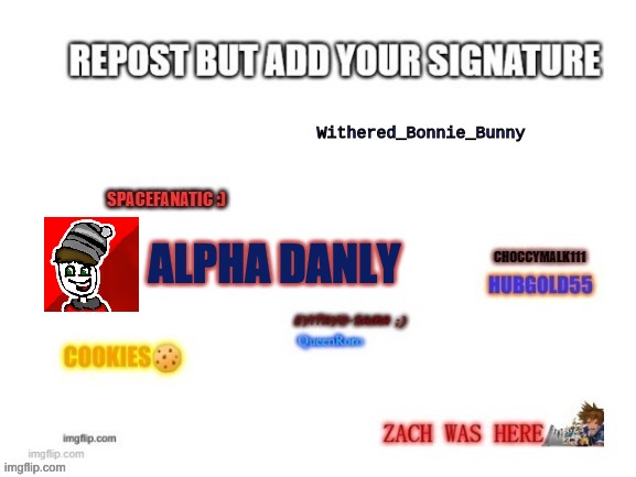 I added mine now add yours  :D AND REPOST | ALPHA DANLY | made w/ Imgflip meme maker