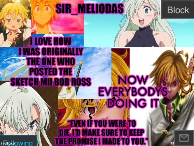 It’s became like, a trend now | NOW EVERYBODYS DOING IT; I LOVE HOW I WAS ORIGINALLY THE ONE WHO POSTED THE SKETCH MII BOB ROSS | image tagged in sir_meliodas announcement temp,disney killed star wars,star wars kills disney | made w/ Imgflip meme maker