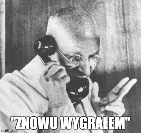 Gandhi Meme | "ZNOWU WYGRAÅEM" | image tagged in memes,gandhi | made w/ Imgflip meme maker