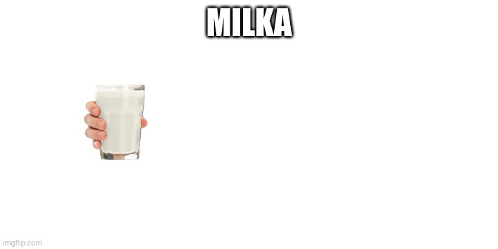 who remembers milka? lol | MILKA | image tagged in free image | made w/ Imgflip meme maker