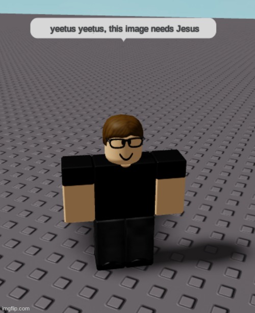 image tagged in yeetus | made w/ Imgflip meme maker