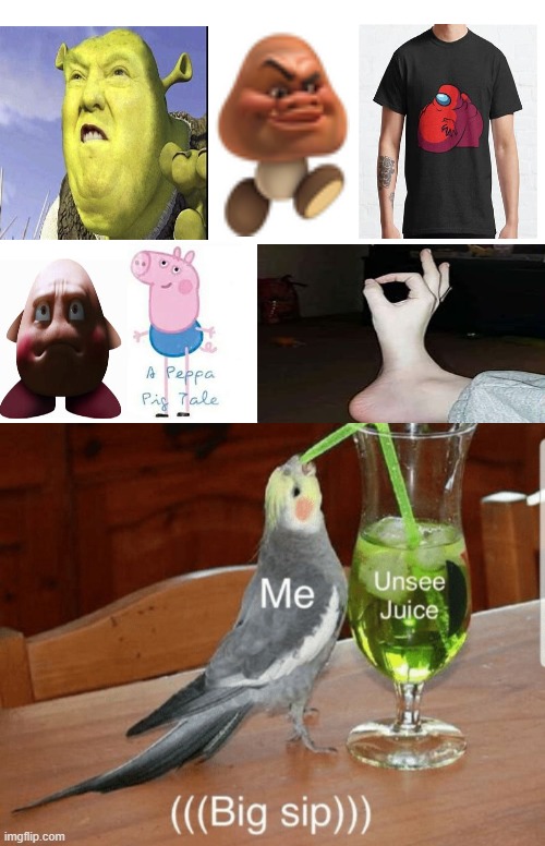 i need much unsee juice please | image tagged in unsee juice,help,halp,help me | made w/ Imgflip meme maker