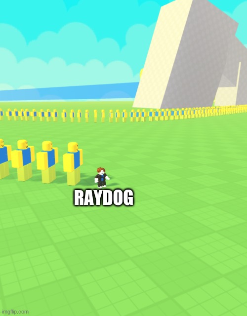 lol |  RAYDOG | image tagged in russians be like,raydog | made w/ Imgflip meme maker
