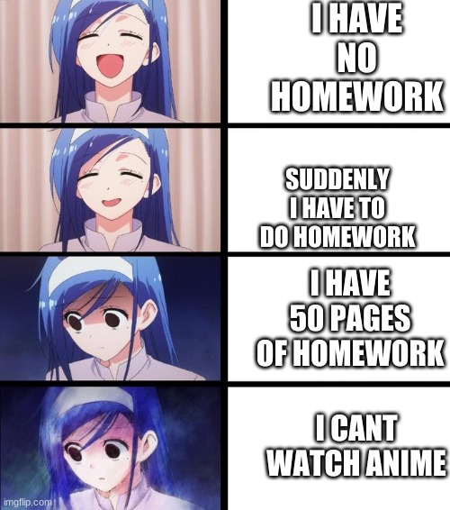 Distressed Fumino | I HAVE NO HOMEWORK; SUDDENLY I HAVE TO DO HOMEWORK; I HAVE 50 PAGES OF HOMEWORK; I CANT WATCH ANIME | image tagged in distressed fumino,sad,depressed,anime,anime meme | made w/ Imgflip meme maker