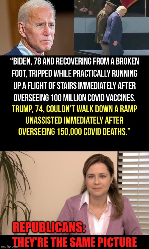 things that make you go hmmm | REPUBLICANS:; THEY'RE THE SAME PICTURE | image tagged in they're the same picture,biden,trump,conservative logic,covid-19,covid | made w/ Imgflip meme maker