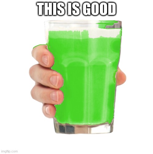 Liym Milk | THIS IS GOOD | image tagged in liym milk | made w/ Imgflip meme maker