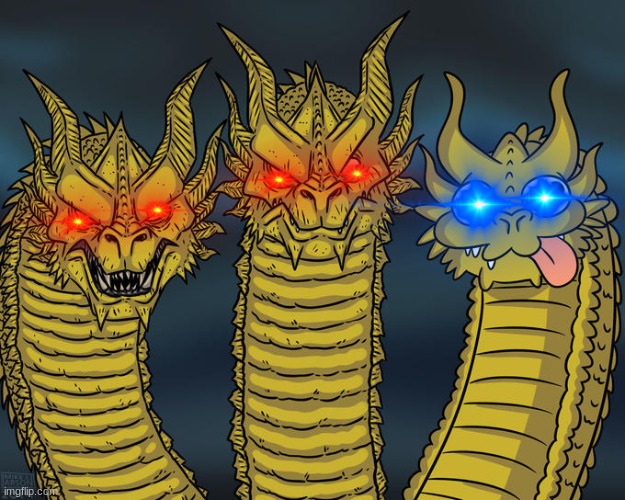 Three headed 'Zilla | image tagged in three headed 'zilla | made w/ Imgflip meme maker