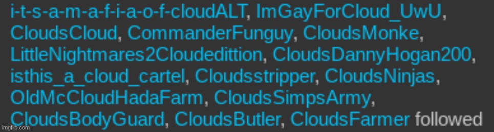 welp... The cloud cult has started | made w/ Imgflip meme maker