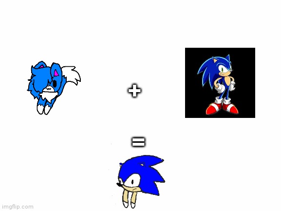 Shoulder Cloud + Sonic = | +; = | image tagged in white screen | made w/ Imgflip meme maker