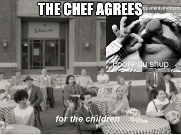 The chef agrees | THE CHEF AGREES | image tagged in wandavision,swedish chef,funny,fyp,marvel,muppets | made w/ Imgflip meme maker