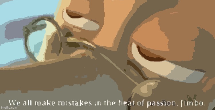 We all make mistakes | image tagged in we all make mistakes | made w/ Imgflip meme maker