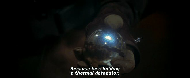 High Quality Star Wars Because he's holding a thermal detonator Blank Meme Template