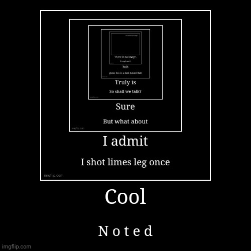 image tagged in funny,demotivationals | made w/ Imgflip demotivational maker