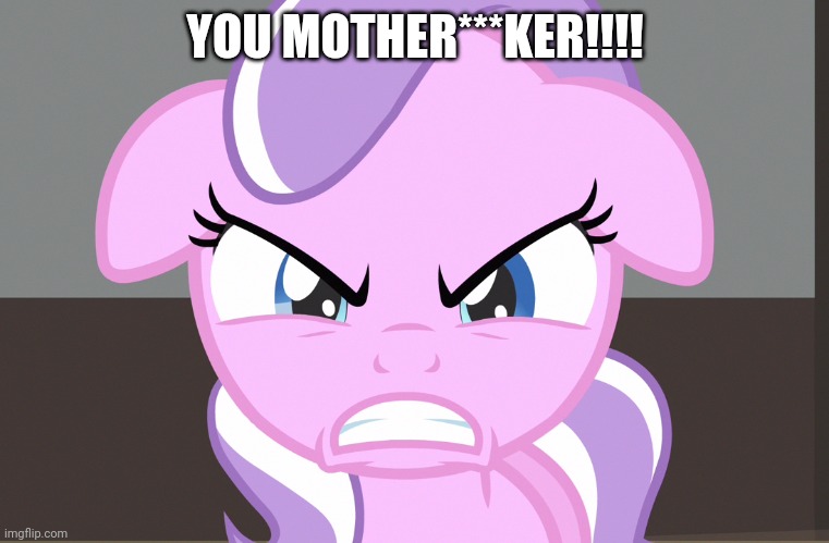YOU MOTHER***KER!!!! | made w/ Imgflip meme maker