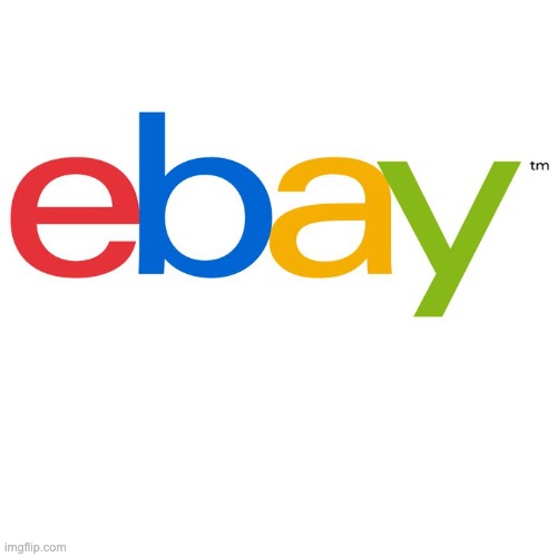 Scumbag Ebay | image tagged in scumbag ebay | made w/ Imgflip meme maker
