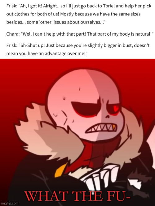 still reading this for some reason | image tagged in memes,funny,wtf,undertale,fanfiction | made w/ Imgflip meme maker