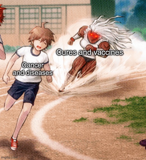 Does this count as “hopeful?” | Cures and vaccines; Cancer and diseases | image tagged in sakura ogami running | made w/ Imgflip meme maker