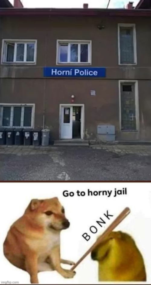 image tagged in go to horny jail | made w/ Imgflip meme maker