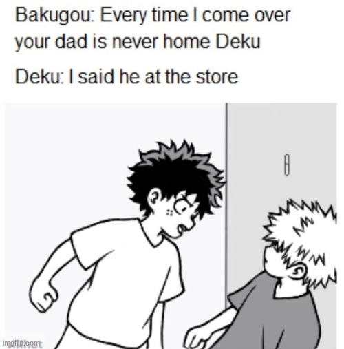 i didnt make this btw | image tagged in bnha | made w/ Imgflip meme maker