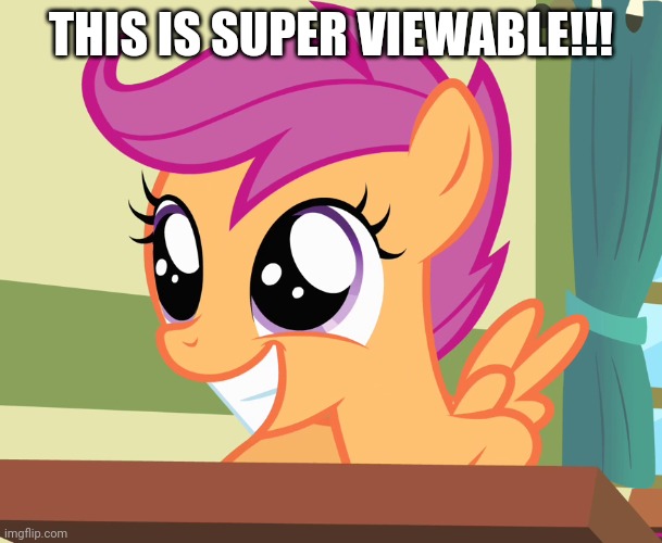 THIS IS SUPER VIEWABLE!!! | made w/ Imgflip meme maker