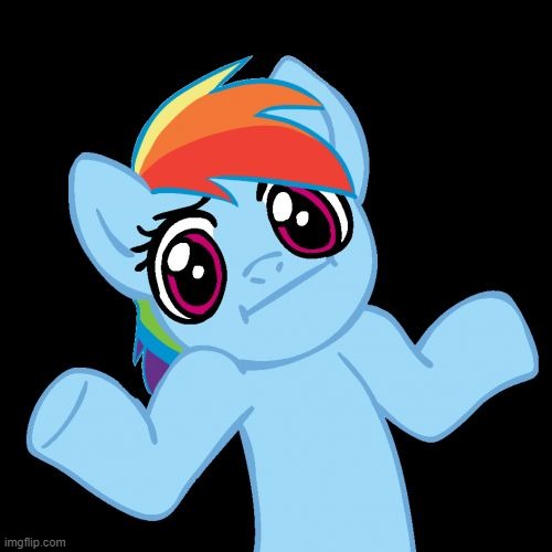 Pony Shrugs Meme | image tagged in memes,pony shrugs | made w/ Imgflip meme maker