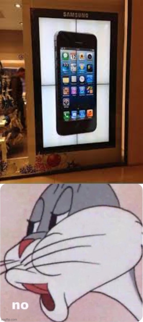 "Samsung" | image tagged in bugs bunny no,memes,funny,you had one job,samsung,iphone | made w/ Imgflip meme maker