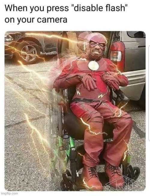 how you gonna do the fastest man on earth like that, now he has crippling depression | image tagged in disable flash,crippling depression,i have crippling depression,depression,repost,the flash | made w/ Imgflip meme maker