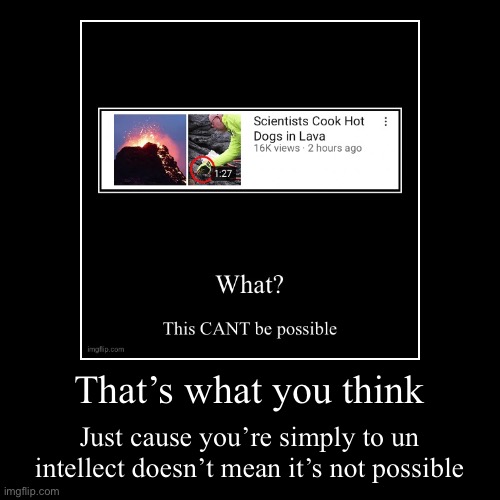 J o k i n g (kinda) | image tagged in funny,demotivationals | made w/ Imgflip demotivational maker