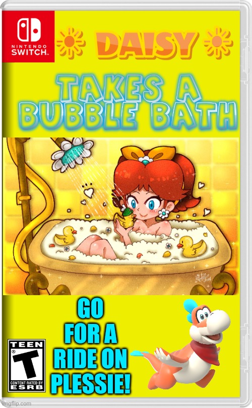 TAKE A BATH AND PLAY WITH RUBBER DUCKIES | GO FOR A RIDE ON PLESSIE! | image tagged in nintendo switch,princess,daisy,super mario bros,fake switch games,super mario | made w/ Imgflip meme maker